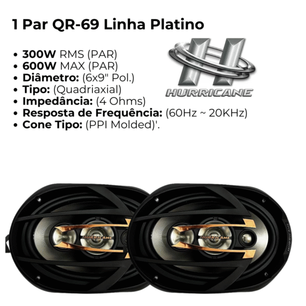 Alto Falante Quadriaxial 6x9" Platino QR69  - Hurricane - Image 2
