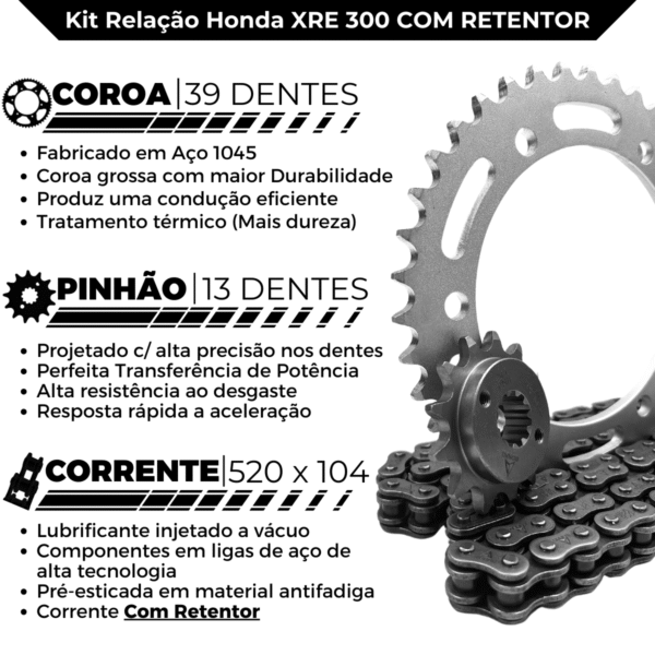 KIT TRANSMISSAO DAROM  COM RETENTOR XRE 300 09/ - Imagem 2